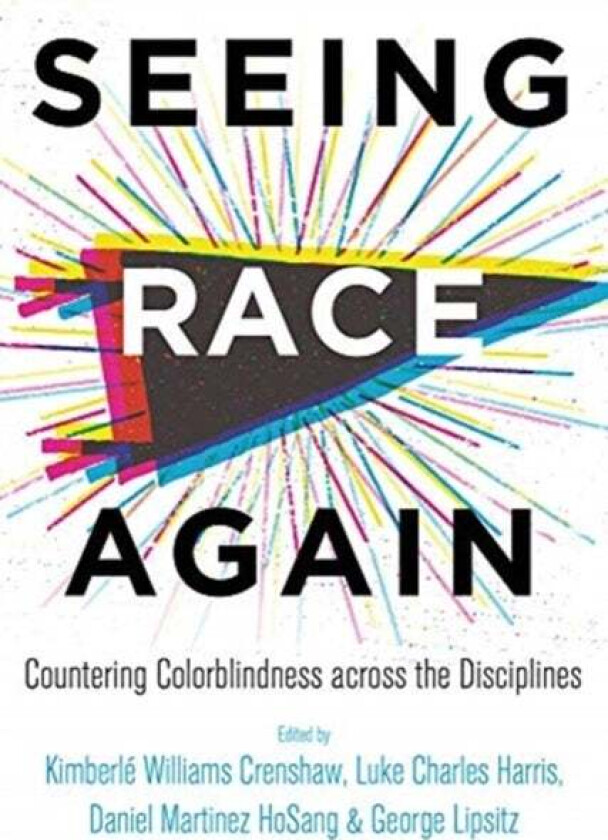 Seeing Race Again