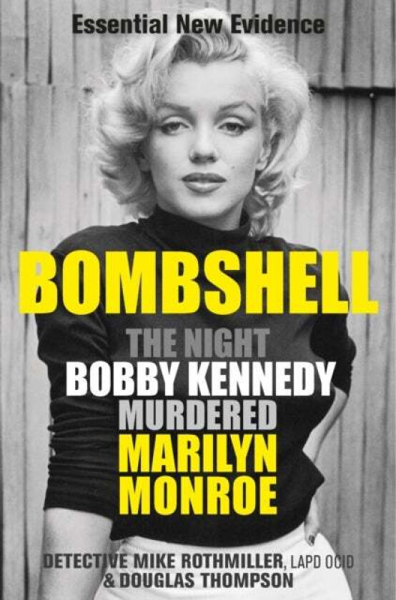 Bombshell av Mike Rothmiller, Douglas Thompson