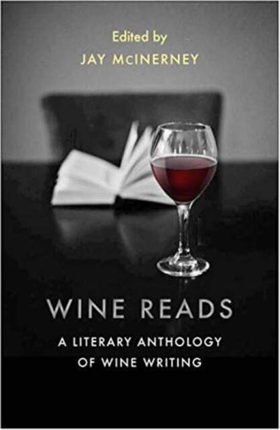 Wine Reads av Jay McInerney