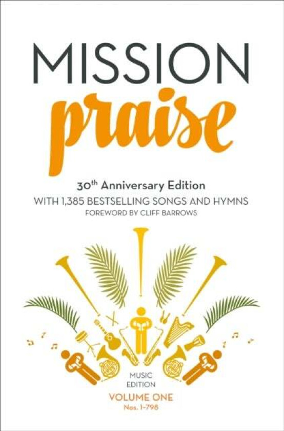 Mission Praise (Two-Volume Set): Full Music av Peter Horrobin