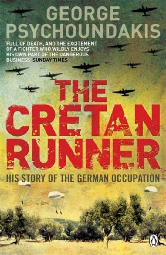 The Cretan Runner av George Psychoundakis