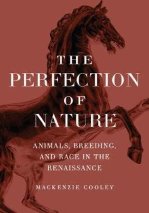 The Perfection of Nature av Mackenzie Cooley