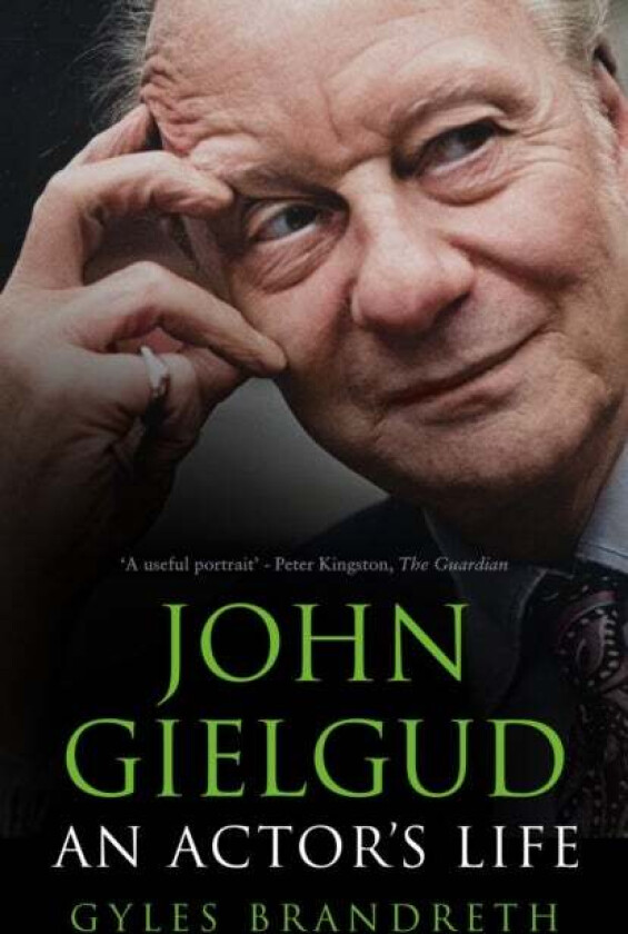 John Gielgud av Gyles Brandreth