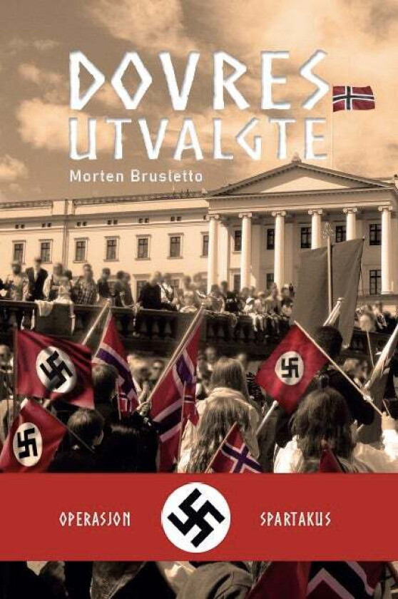 Dovres utvalgte av Morten Brusletto