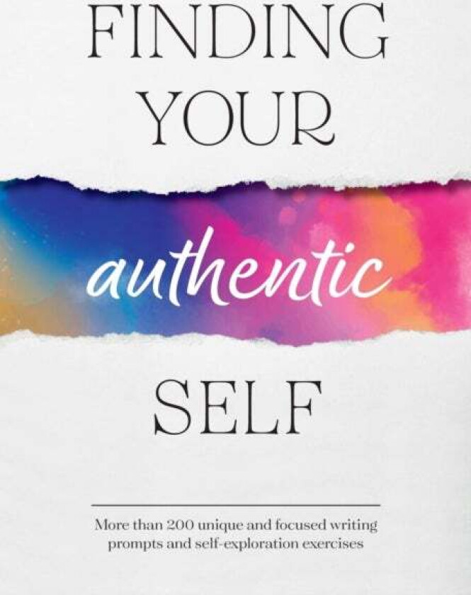 Finding Your Authentic Self av Susan Reynolds