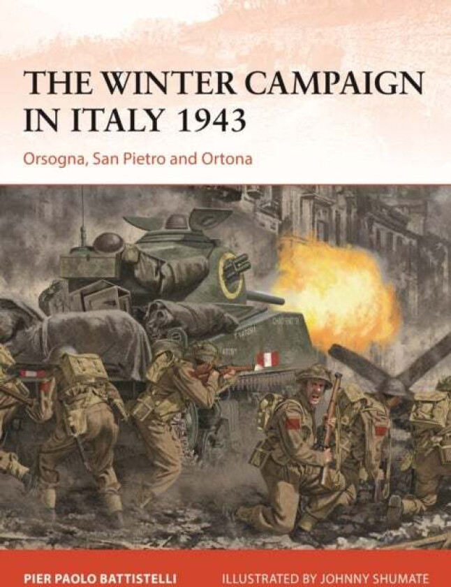 The Winter Campaign in Italy 1943 av Pier Paolo Battistelli