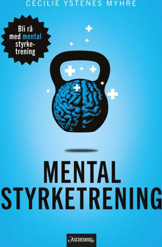 Mental styrketrening av Cecilie Ystenes