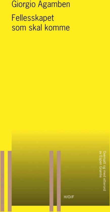 Fellesskapet som skal komme av Giorgio Agamben
