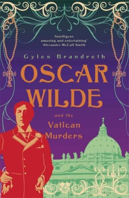 Oscar Wilde and the Vatican Murders av Gyles Brandreth