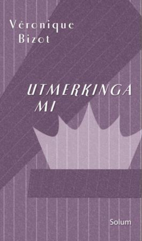 Utmerkinga mi av Véronique Bizot