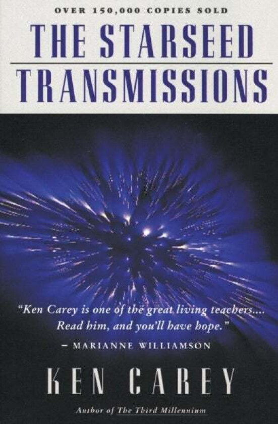 The Starseed Transmission av Ken Carey