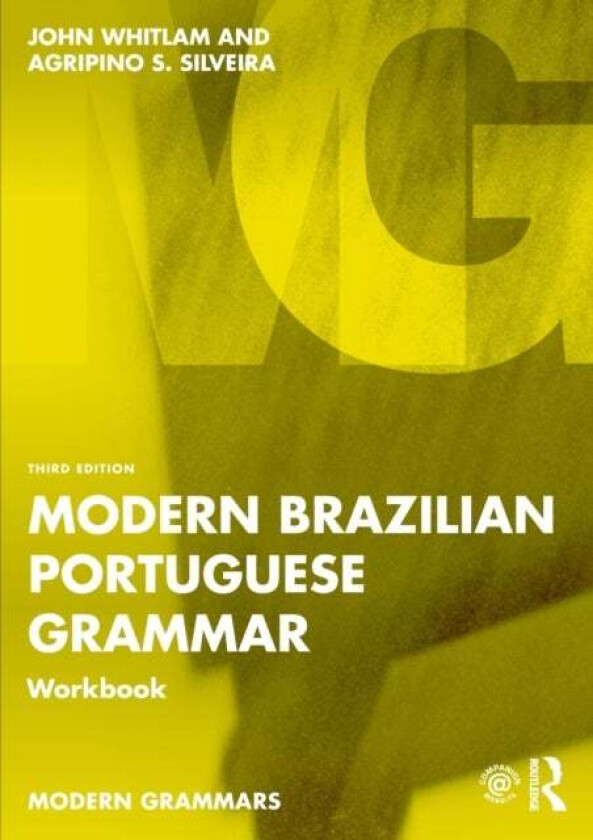 Modern Brazilian Portuguese Grammar Workbook av John Whitlam, Agripino S. Silveira