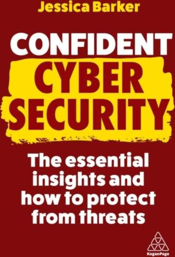 Confident Cyber Security av Dr Jessica Barker