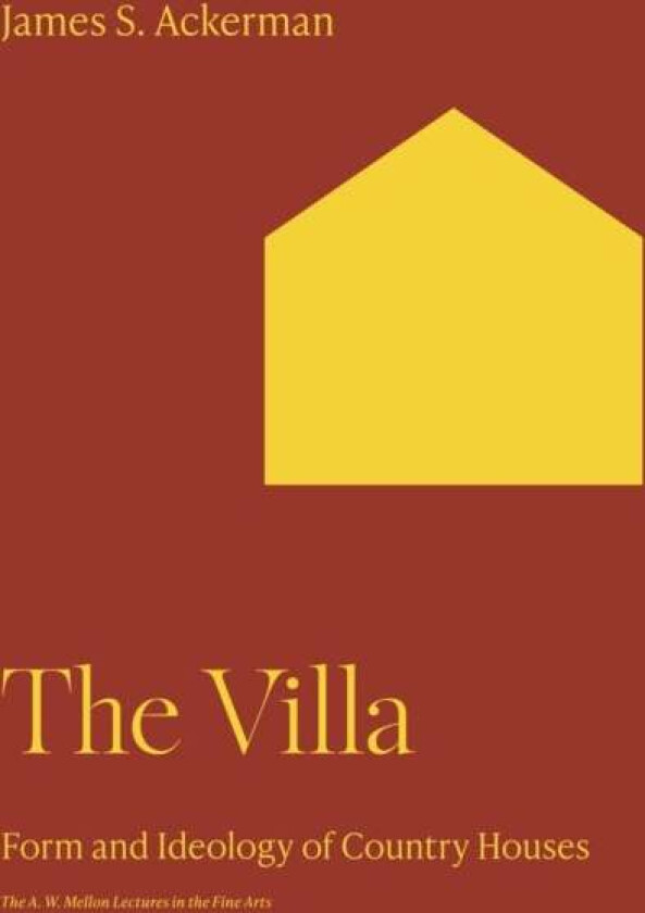 The Villa av James S. Ackerman
