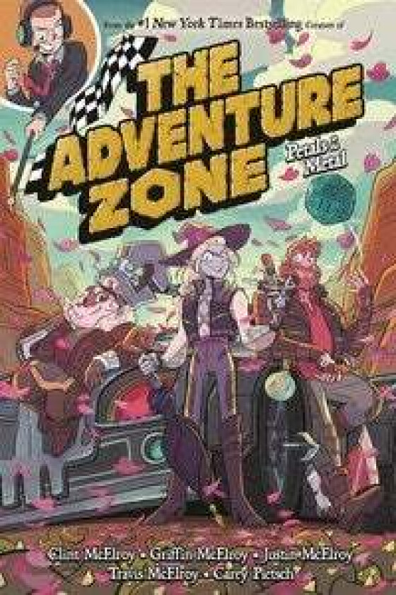 The Adventure Zone: Petals to the Metal av Clint McElroy, Griffin McElroy, Travis McElroy, Justin McElroy, Carey Pietsch