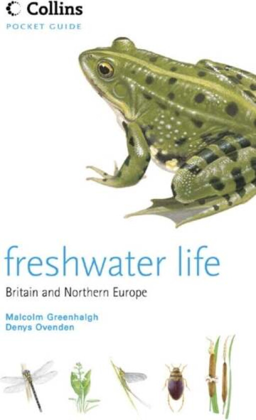 Freshwater Life av Malcolm Greenhalgh, Denys Ovenden