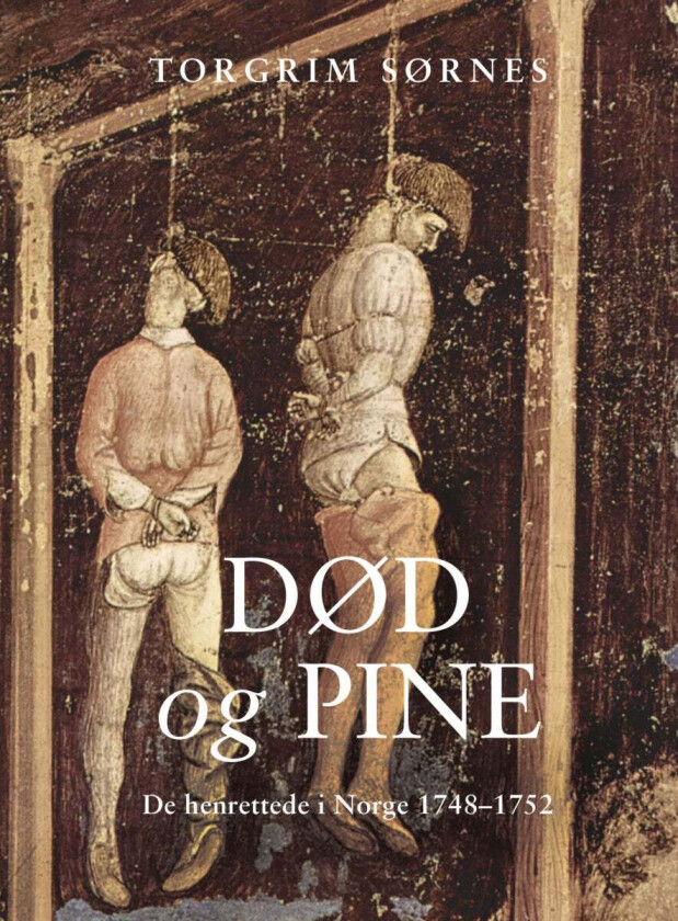 Død og pine av Torgrim Sørnes