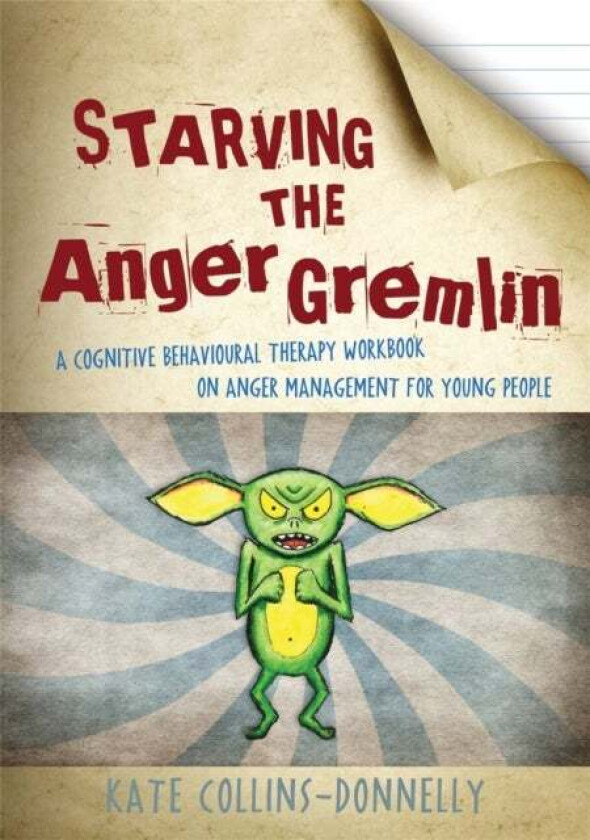 Starving the Anger Gremlin av Kate Collins-Donnelly