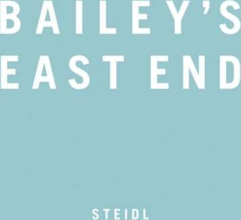 Bailey's East End av David Bailey