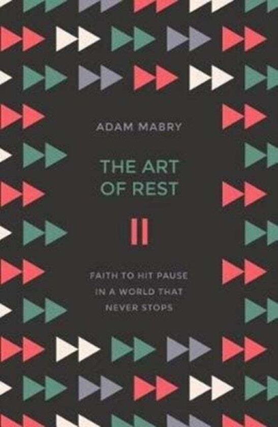 The Art of Rest av Adam Mabry