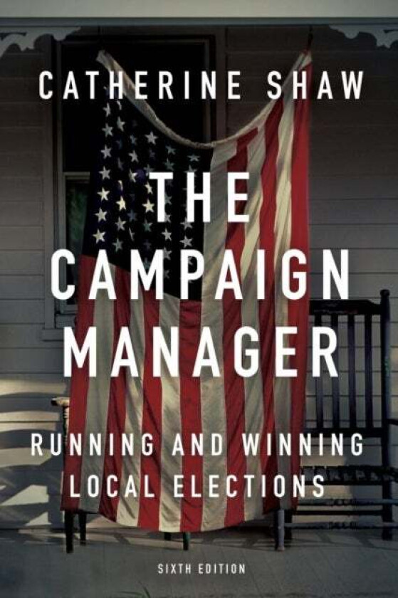 The Campaign Manager av Catherine Shaw