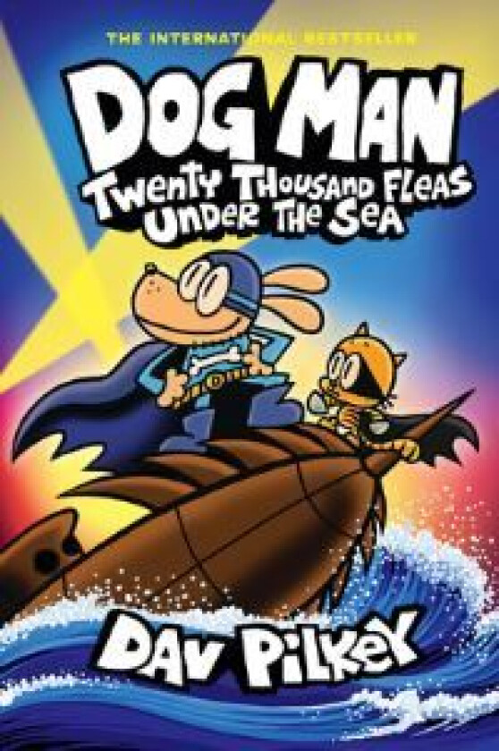 Dog Man 11: Twenty Thousand Fleas Under the Sea av Dav Pilkey