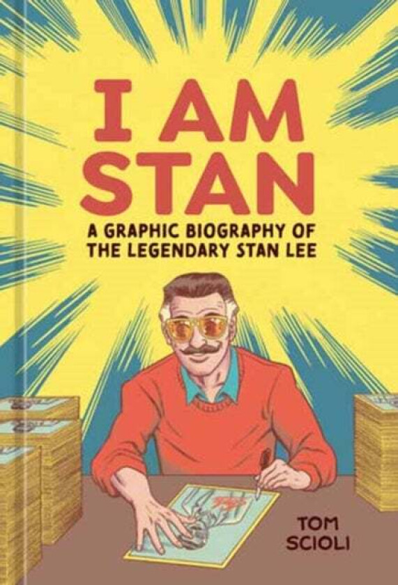 I Am Stan Av Tom Scioli
