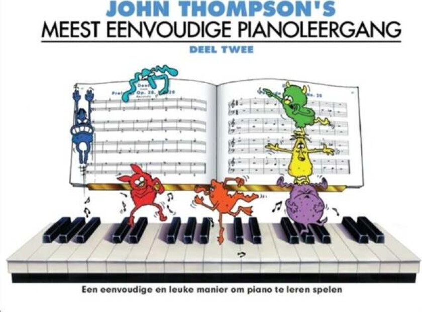 John Thompson's Meest Eenvoudige Pianoleergang 2
