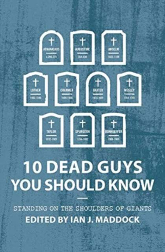 10 Dead Guys You Should Know av Ian Maddock