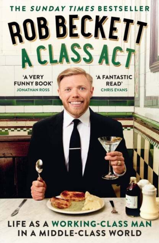 A Class Act av Rob Beckett