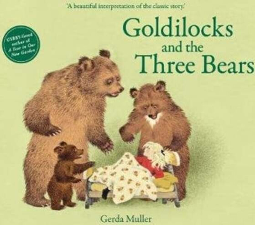 Goldilocks and the Three Bears av Gerda Muller