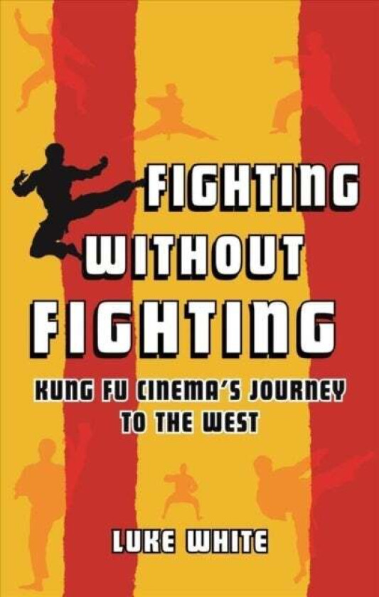 Fighting without Fighting av Luke White