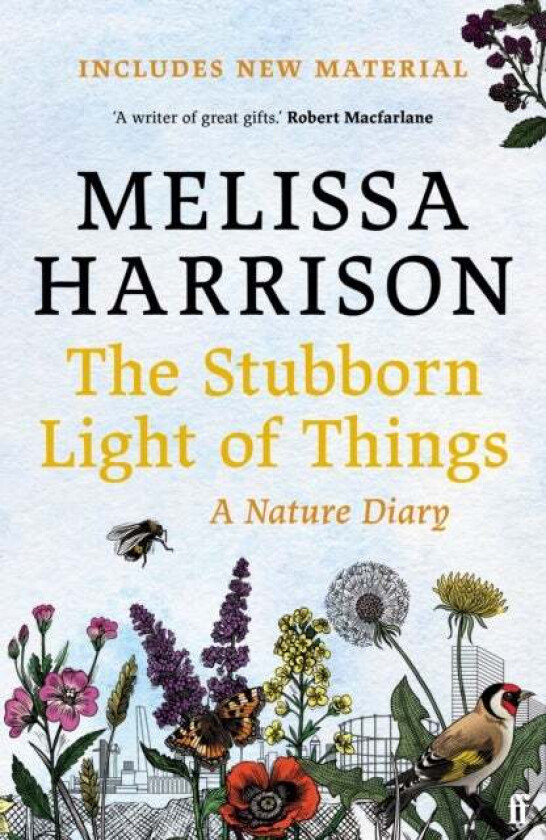 The Stubborn Light of Things av Melissa Harrison