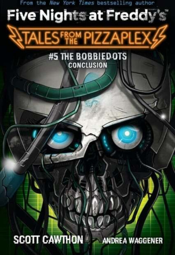 The Bobbiedots Conclusion (Five Nights at Freddy's: Tales from the Pizzaplex #5) av Scott Cawthon