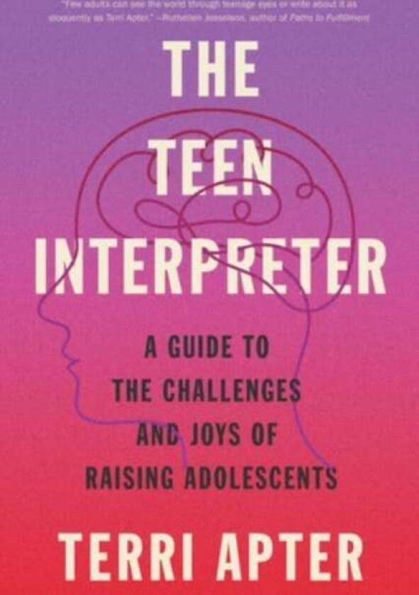 The Teen Interpreter av Terri Apter