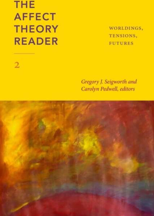 The Affect Theory Reader 2