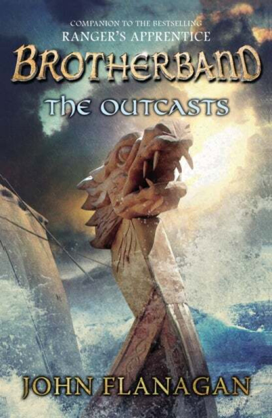 The Outcasts (Brotherband Book 1) av John Flanagan