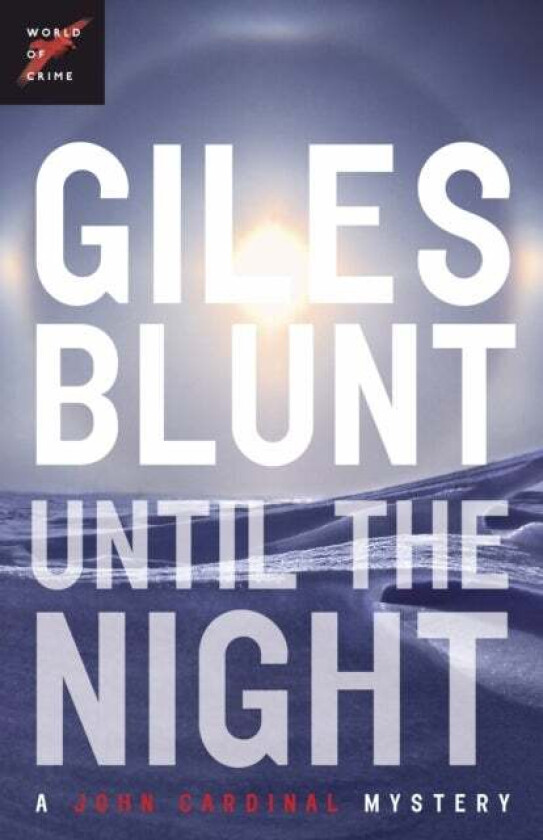 Until The Night Av Giles Blunt