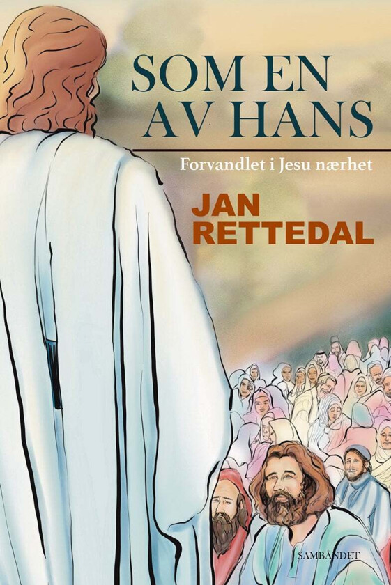 Som en av hans av Jan Rettedal