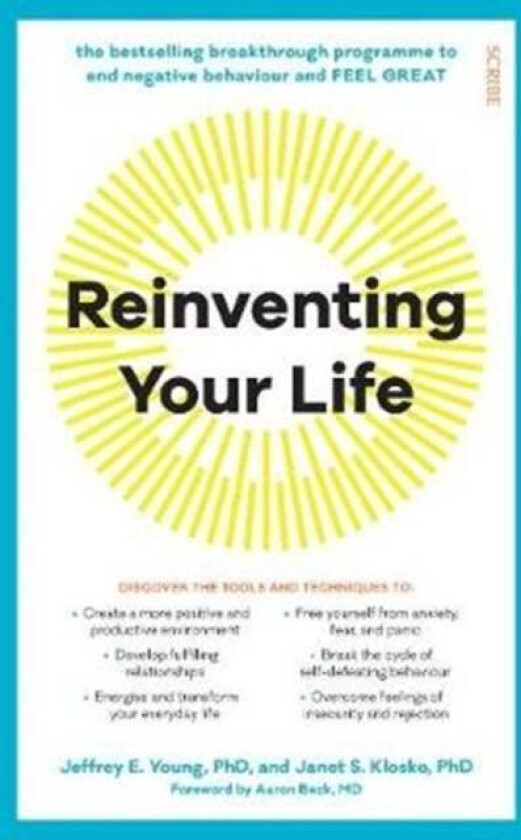 Reinventing Your Life av Jeffrey E. Young, Janet S. Klosko