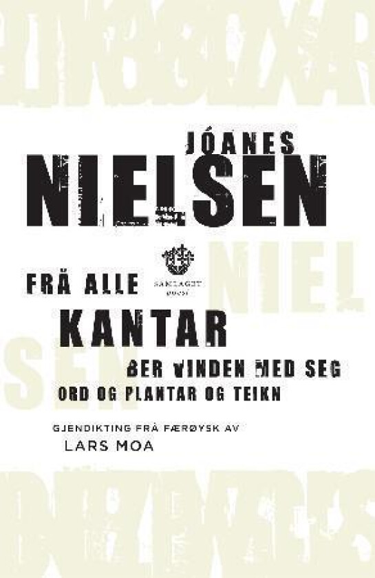 Frå alle kantar ber vinden med seg ord og plantar av Jóanes Nielsen