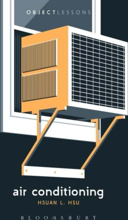 Air Conditioning av Hsuan L. (Professor of English University of Hsu