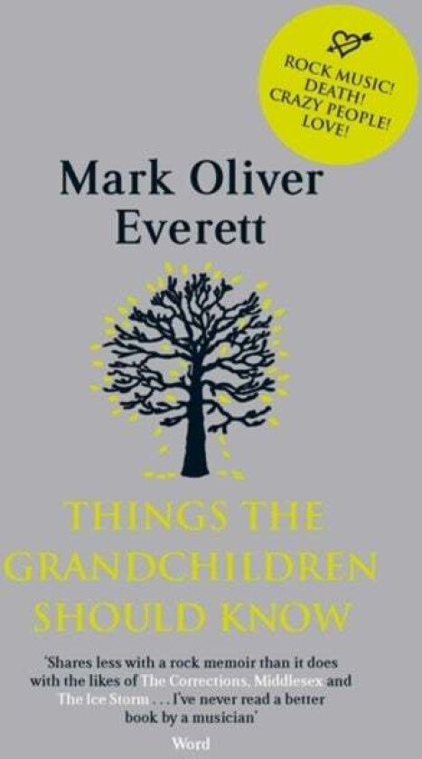 Things The Grandchildren Should Know av dba E Mark Oliver Everett