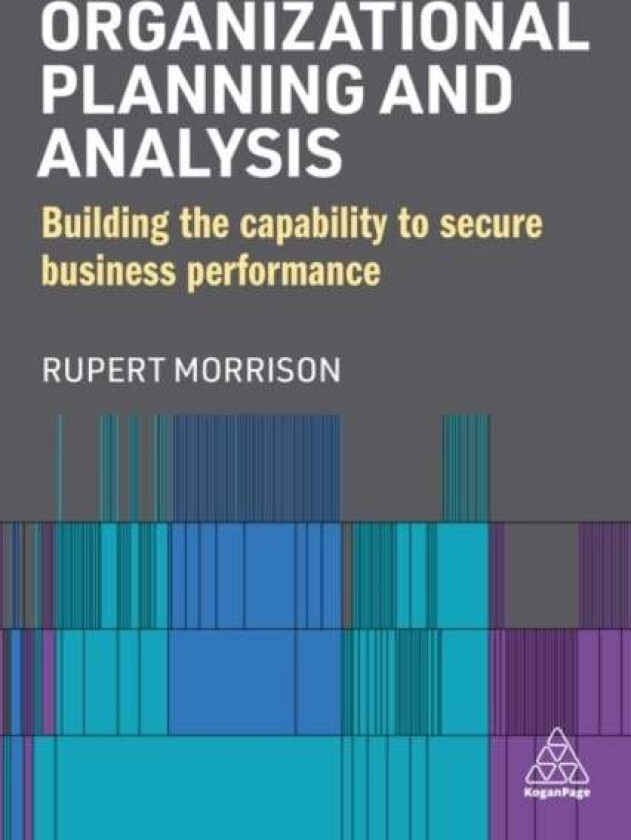 Organizational Planning and Analysis av Rupert Morrison