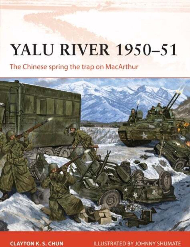 Yalu River 1950-51 av Clayton K. S. Chun