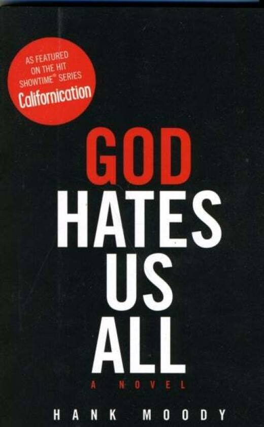 God Hates Us All av Hank Moody