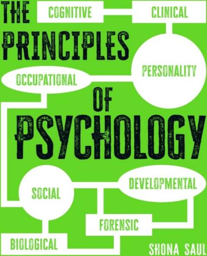 The Principles of Psychology av Shona Saul