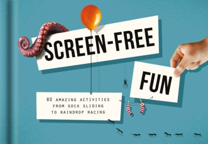 Screen-Free Fun av The School of Life