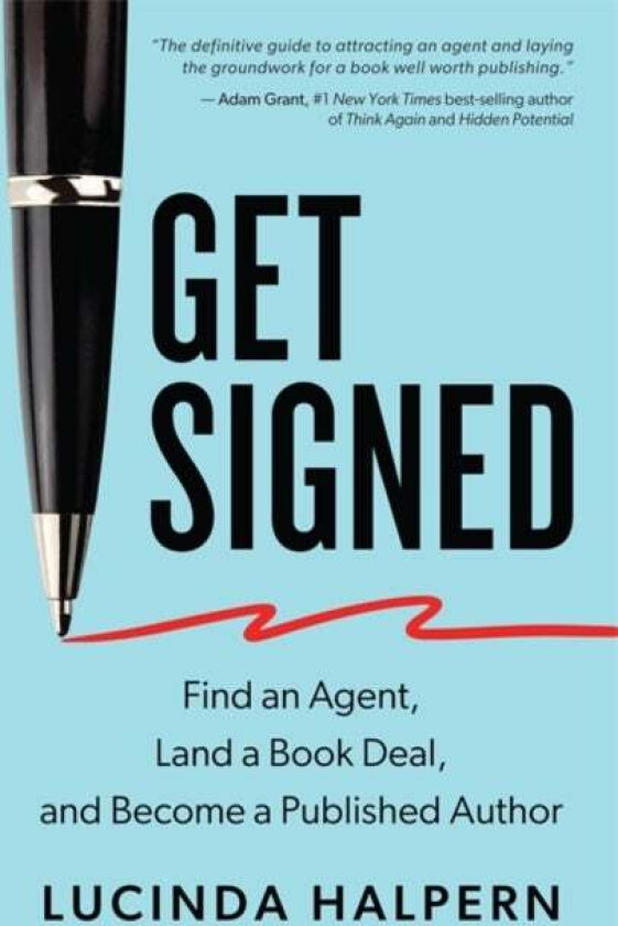 Get Signed av Lucinda (Literary Agent) Halpern