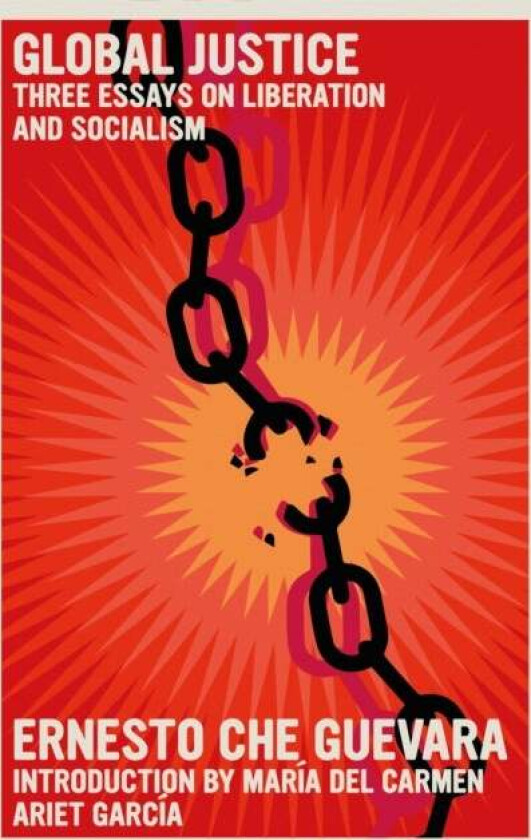 Global Justice av Ernesto Che Guevara